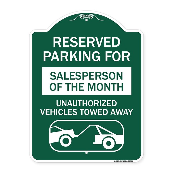 Reserved Parking for Salesperson of the Month Unauthorized Vehicles Towed Away, A-DES-GW-1824-23076